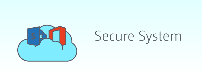 SharePoint Online and Office 365, secure systems