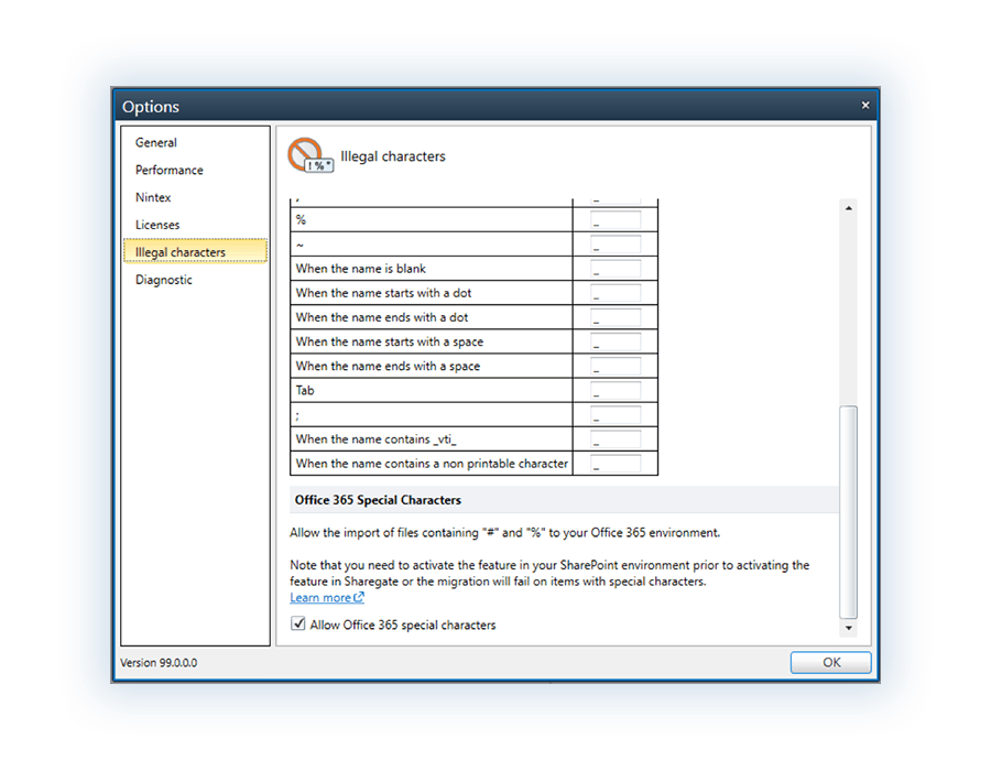 Support for Office 365 Special Characters so you have one less thing to worry about when running a migration.