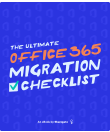 Office 365 Migration Checklist